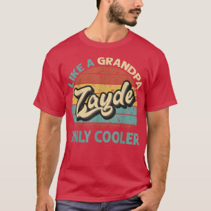 Camiseta Mens Zayde Like A Grandpa Only Cooler Vintage Dad 