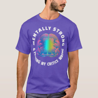 Camiseta Mensaje de aptitud para la salud mental positiva60