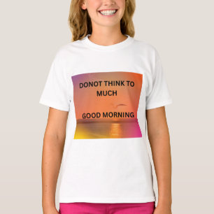 CAMISETA MENSAJE DE BUENOS DÍAS 