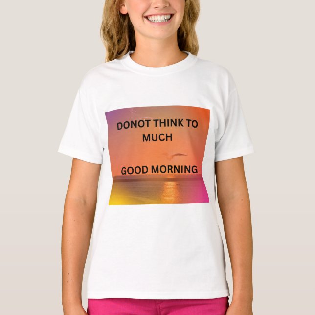 CAMISETA MENSAJE DE BUENOS DÍAS  (Anverso)