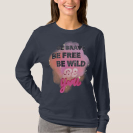 Camiseta Mensaje de empoderamiento inspirador