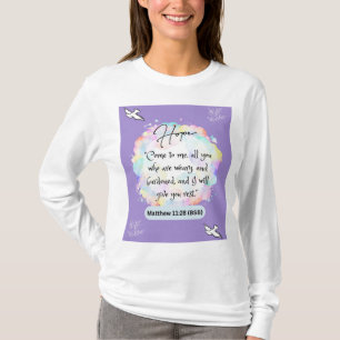 Camiseta Mensaje de esperanza - Mateo 11-28 - Blanco de man