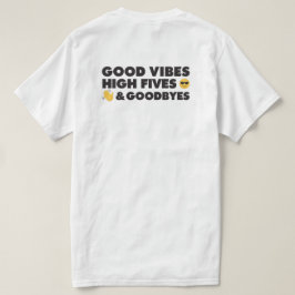 Camiseta Mensaje de graduación de buenas vibraciones