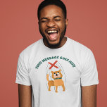 Camiseta Mensaje de Personalizado de marioneta de perro lin<br><div class="desc">Añade el nombre de tu titiritero favorito o tu propio eslogan gracioso para crear un regalo único. Este gráfico muestra un lindo ilustracion de estilo personalizado de una marioneta de marioneta de perro con su propio mensaje en letras verdes oscuras.</div>