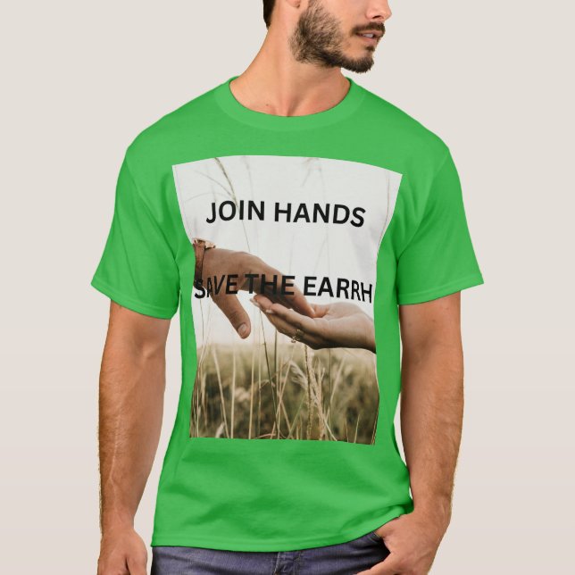 CAMISETA MENSAJE DEL DÍA DE LA TIERRA  (Anverso)