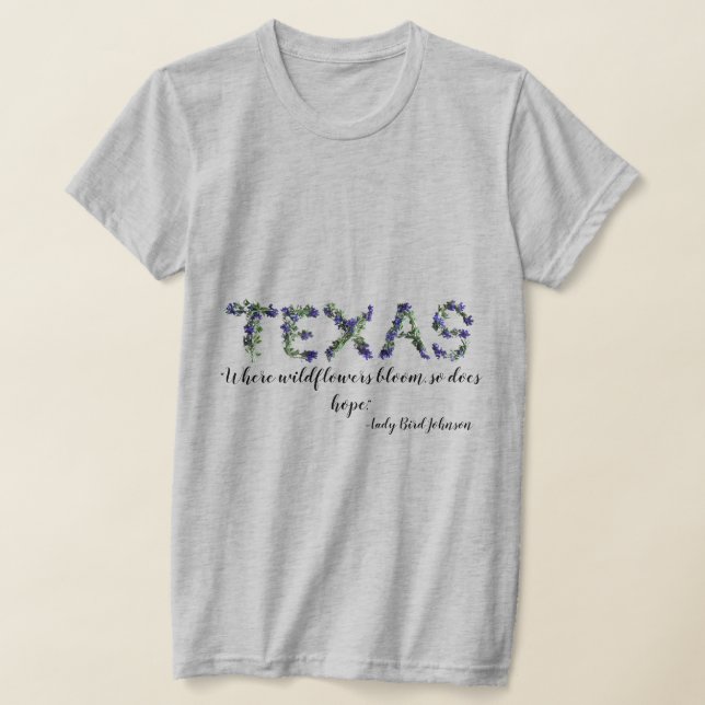 Camiseta Mensaje esperanzador de Texas Bluebonnet (Distribución)