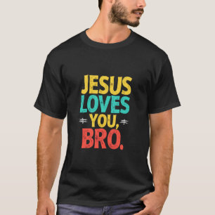 Camiseta Mensaje Inspirador Jesús Te Ama Hermano