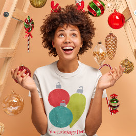 Camiseta Mensaje Personalizado de los Ornamentos de Navidad