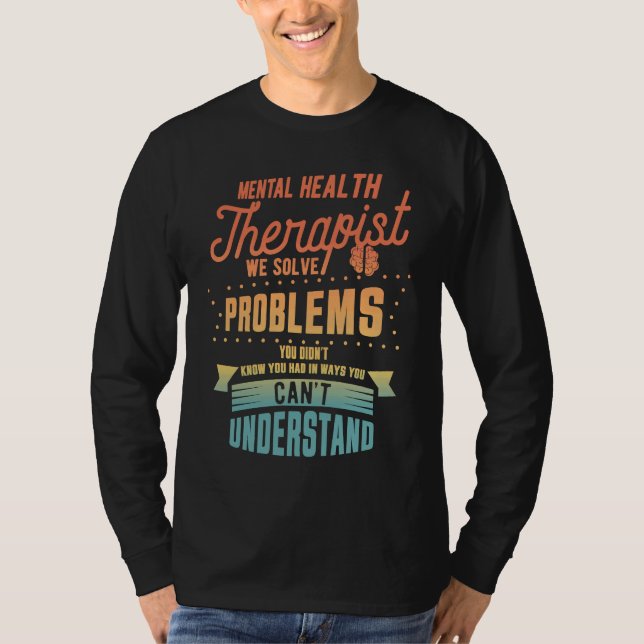 Camiseta Mental Health Awareness  Retro Mental Health Thera (Anverso)