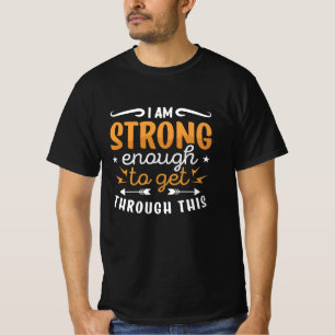 Camiseta Mental Health I Am Strong Enough Anxie Anxiety