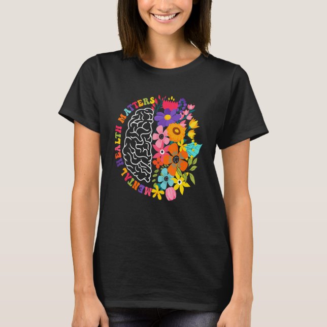 Camiseta Mental Health Matters Floral Human Brain Illness A (Anverso)