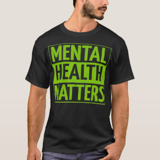 Camiseta Mental Health Matters Mental Health Awareness Men 