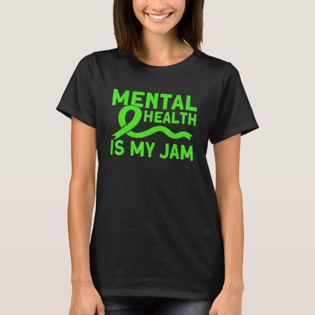 Camiseta Mental Health My Jam Mental Health Awareness (Anverso)