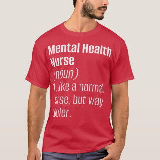 Camiseta Mental Health Nurse - Psychology Clinic Hospital P