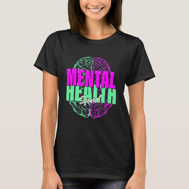 Camiseta Mental Health Squad Appreciation Day Tie Dye Women (Anverso)