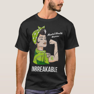 Camiseta Mental Health Warrior Unbreakable  Awareness Month