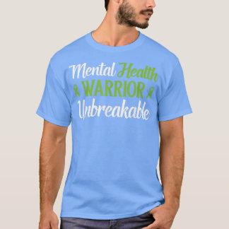Camiseta Mental Health Warrior Unbreakable Mental Health Aw