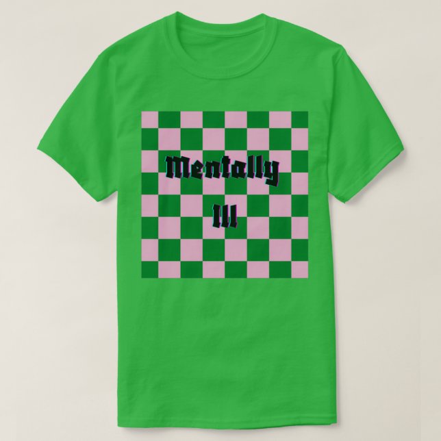 Camiseta Mentally Ill (Diseño del anverso)