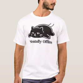 Camiseta Mentally Offline Funny Introvert Mood Design