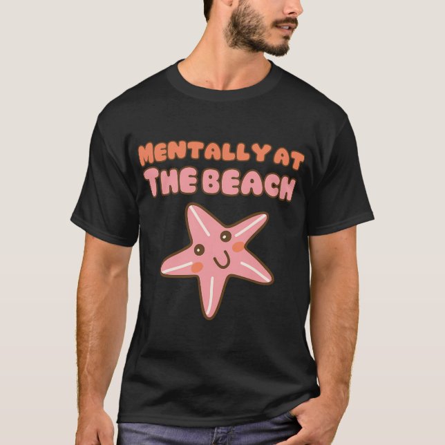 Camiseta Mentalmente en la playa (Anverso)