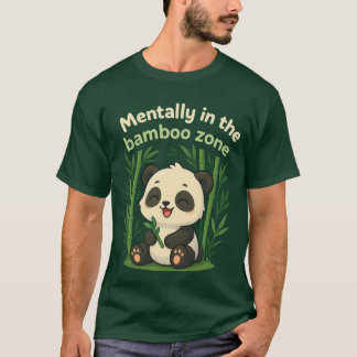 Camiseta Mentalmente en la Zona del Bambú – Cute Chibi Pand