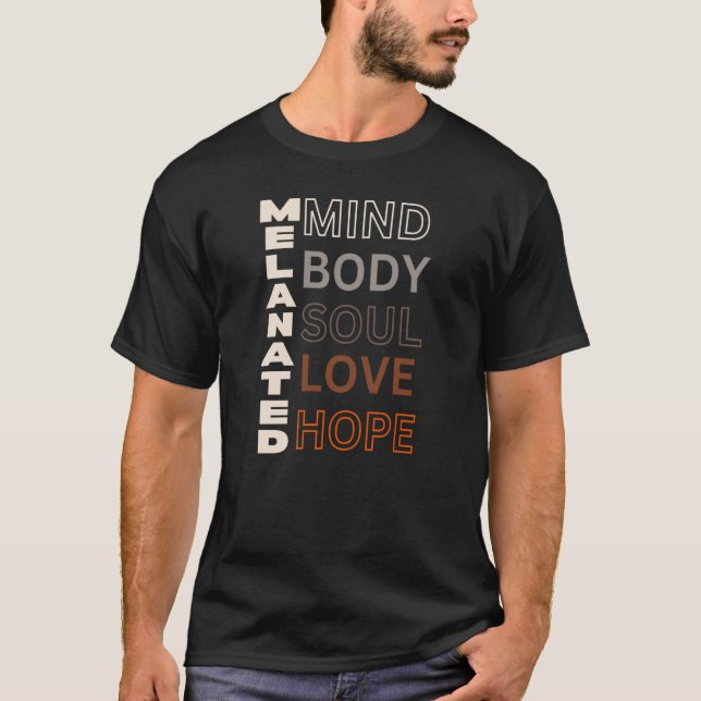 Camiseta Mente Corporal Alma Amor Esperanza Melanizada (Anverso)