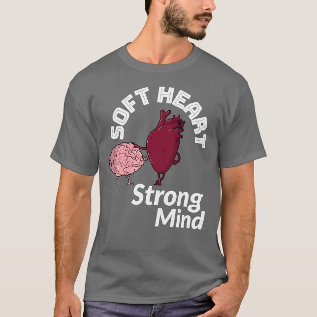 Camiseta Mente fuerte del corazón suave (Anverso)