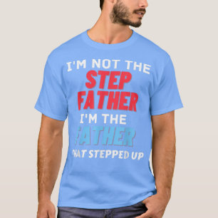 Camiseta Mente, no soy el paso que el padre levantó por el