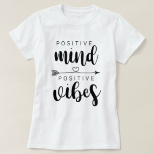 Camiseta Mente positiva Vibraciones positivas