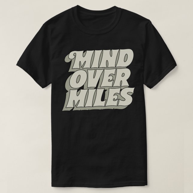 Camiseta Mente sobre millas 1 (Diseño del anverso)