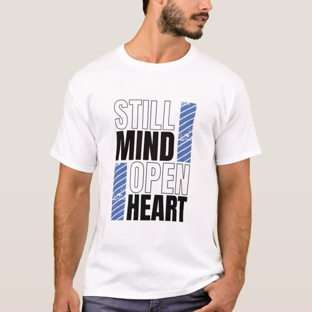 Camiseta Mente Tranquila, Corazón Abierto (Anverso)