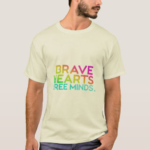 Camiseta Mentes libres de corazones valientes
