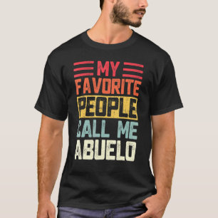 Camiseta Mentes, mi gente favorita me llama Abuelo Abuelo F