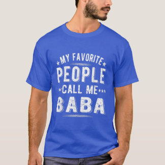Camiseta Mentes, mi gente favorita me llama Abuelo Baba 