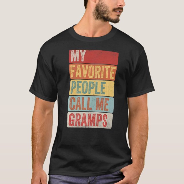 Camiseta Mentes, mi gente favorita, me llama Gramps para mi (Anverso)