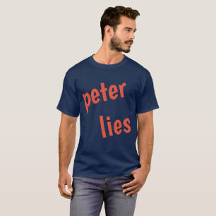 Camiseta mentiras de peter