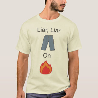 Camiseta Mentiroso, pantalones del mentiroso en el fuego