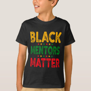 Camiseta Mentores del Mes de la Historia Negra Problema Ame