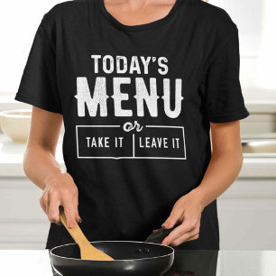 Camiseta Menú de Hoy Tómalo o Déjalo