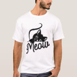 Camiseta “Meow” Cute Black Cat Kitty Lover Gift<br><div class="desc">This adorable “Meow” design featuring a cute black cat is perfect for cat lovers and fans of playful, charming feline art. The simple yet eye-catching illustration captures the personality and charm of a beloved kitty, making it a fun and stylish design for everyday wear. Great for cat enthusiasts, teens, kids,...</div>