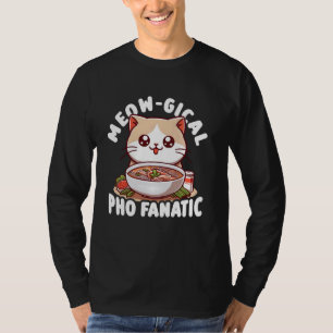Camiseta Meow-Gical Pho Fanatic - Sopa De Comida Vietnamita