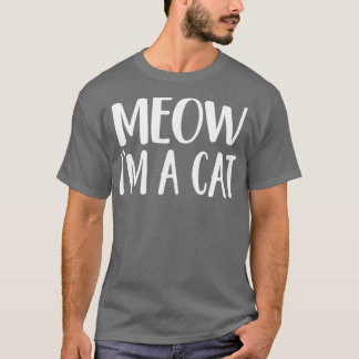 Camiseta Meow Im A CatHalloween Costume