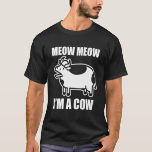 Camiseta Meow Meow Soy Una Película Oscura En Asdf De Vaca
