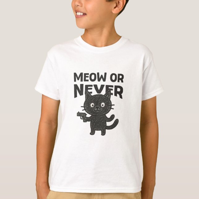 Camiseta Meow or Never – Funny Black Cat (Anverso)