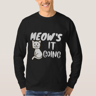 Camiseta Meow S It Going Cat Dog Wine Animals Vegans Games