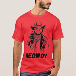 Camiseta Meowdy Cat Funny Mashup Between Meow and Howdy  (2