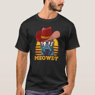 Camiseta Meowdy Cat Meme que coincide con Meow y Howdy Coun