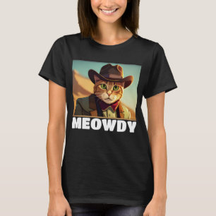 CAMISETA MEOWDY COWBOY CAT FUNNY T-SHIRT TEES
