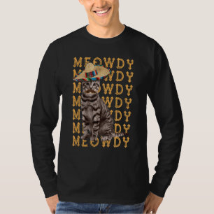 Camiseta Meowdy Mashup Entre Meow Y Howdy Cat Pun Humo