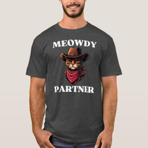 Camiseta Meowdy Partner Cowboy Cat Puns